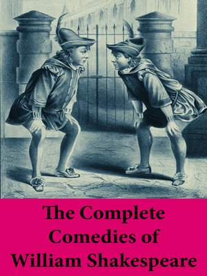 cover image of The Complete Comedies of William Shakespeare